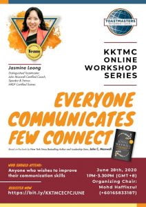 June'20 Kota Kinabalu Toastmasters Club _Everyone Communicates Few Connect